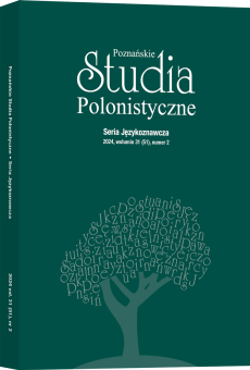 Poznańskie Studia Polonistyczne. Seria Językoznawcza, vol. 31 (51), nr 2