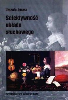 Selektywność układu słuchowego