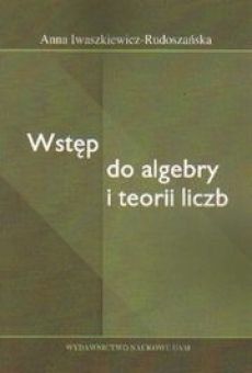Wstęp do algebry i teorii liczb