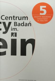 Zeszyty Naukowe Centrum Badań im. Edyty Stein nr 5