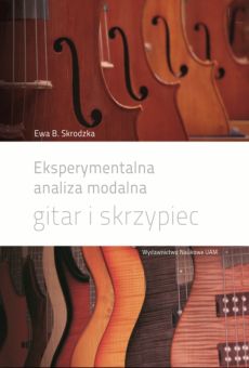 Eksperymentalna analiza modalna gitar i skrzypiec