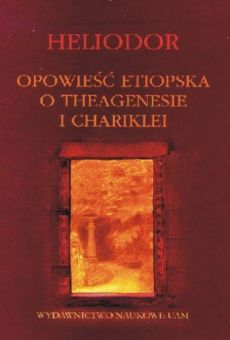 Opowieść etiopska o Theagenesie i Chariklei