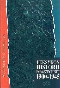 Leksykon historii powszechnej 1900–1945