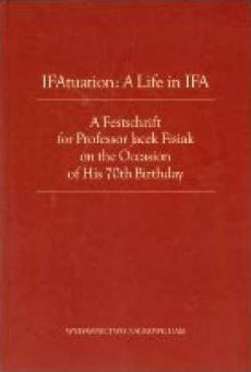 IFAtuation: A Life in IFA. A Festschrift for Professor Jacek Fisiak on the Occasion of His 70th Birthday
