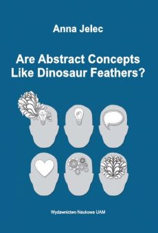 Are Abstract Concepts Like Dinosaur Feathers? Conceptual Metaphor Theory and the conceptualisation strategies in gesture of blind and visually impaired children