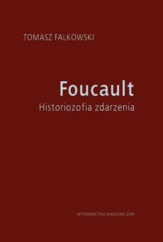 Foucault. Historiozofia zdarzenia