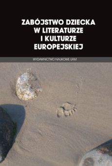 Zabójstwo dziecka w literaturze i kulturze europejskiej