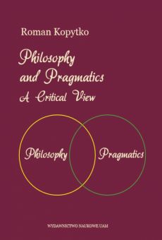 Philosophy and Pragmatics: A Crirical View
