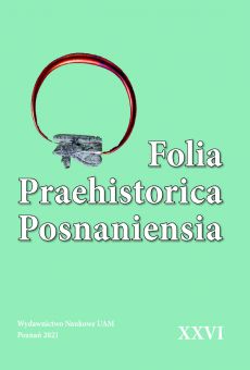 Folia Praehistorica Posnaniensia, XXVI