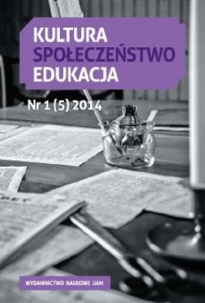 Kultura – Społeczeństwo – Edukacja 1(5)2014