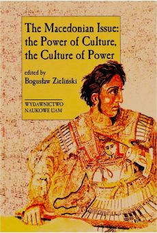 The Macedonian Issue: the Power of Culture, the Culture of Power