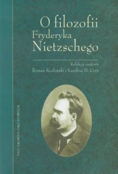 O filozofii Fryderyka Nietzschego