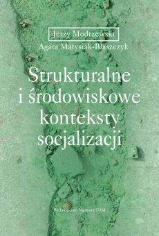 Strukturalne i środowiskowe konteksty socjalizacji (PDF)
