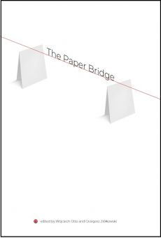 The Paper Bridge. Contemporary Theatre and Film Interconnections Between Japan and The West