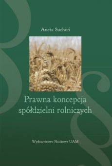 Prawna koncepcja spółdzielni rolniczych (PDF)