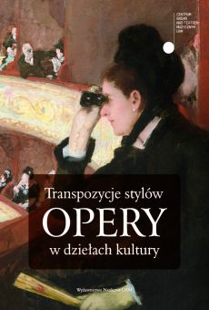 Transpozycje stylów opery w dziełach kultury (PDF)