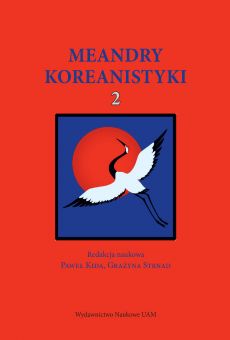 Meandry koreanistyki. Tom 2 (PDF)
