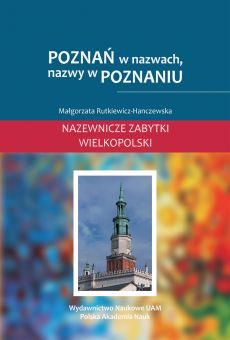 Poznań w nazwach, nazwy w Poznaniu (PDF)