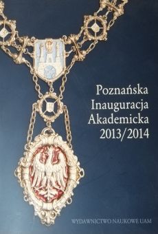 Poznańska Inauguracja Akademicka 2013/2014