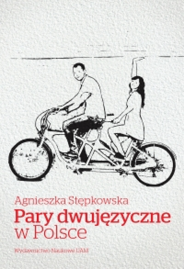 Promocja książki autorstwa dr hab. Agnieszki Stępkowskiej, prof. US "Pary dwujęzyczne w Polsce"